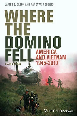 E-Book (pdf) Where the Domino Fell von James Stuart Olson, Randy W. Roberts