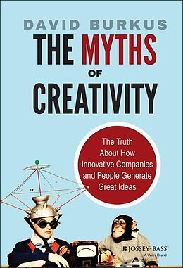 Livre Relié The Myths of Creativity de David Burkus