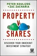 E-Book (epub) Property vs Shares von Peter Koulizos, Zac Zacharia