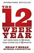 E-Book (epub) 12 Week Year von Brian P. Moran, Michael Lennington