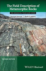 Kartonierter Einband The Field Description of Metamorphic Rocks von Dougal Jerram, Mark Caddick