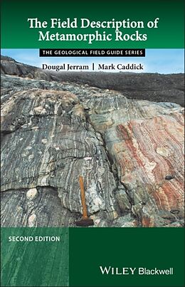 Couverture cartonnée The Field Description of Metamorphic Rocks de Jerram Dougal, Mark Caddick