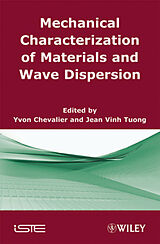 eBook (epub) Mechanical Characterization of Materials and Wave Dispersion de 