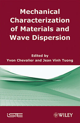 eBook (epub) Mechanical Characterization of Materials and Wave Dispersion de 