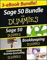 eBook (epub) Sage 50 For Dummies Three e-book Bundle: Sage 50 For Dummies; Bookkeeping For Dummies and Understanding Business Accounting For Dummies de Jane Kelly, Lita Epstein, John A