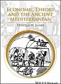 E-Book (pdf) Economic Theory and the Ancient Mediterranean von Donald W. Jones