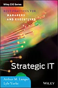 E-Book (pdf) Strategic IT von Arthur M. Langer, Lyle Yorks