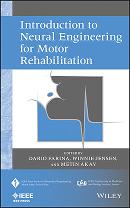 E-Book (epub) Introduction to Neural Engineering for Motor Rehabilitation von Dario Farina, Winnie Jensen