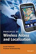 E-Book (epub) Principles of Wireless Access and Localization von Kaveh Pahlavan, Prashant Krishnamurthy