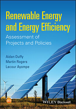 E-Book (epub) Renewable Energy and Energy Efficiency von Aidan Duffy, Martin Rogers, Lacour Ayompe