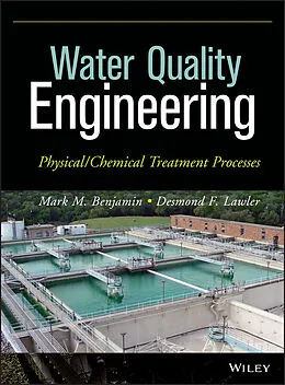 E-Book (pdf) Water Quality Engineering von Mark M. Benjamin, Desmond F. Lawler