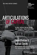 E-Book (epub) Articulations of Capital von John Pickles, Adrian Smith
