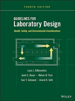 E-Book (epub) Guidelines for Laboratory Design von Louis J. DiBerardinis, Janet S. Baum, Melvin W. First