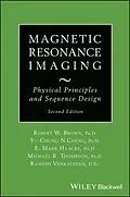 E-Book (pdf) Magnetic Resonance Imaging von Robert W. Brown, Y.-C. Norman Cheng, E. Mark Haacke