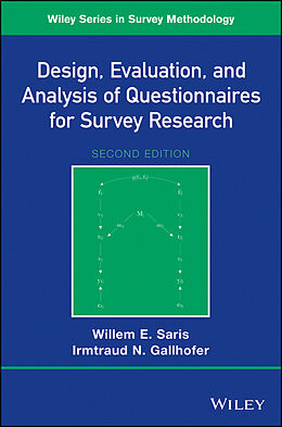 E-Book (epub) Design, Evaluation, and Analysis of Questionnaires for Survey Research von Willem E. Saris, Irmtraud N. Gallhofer