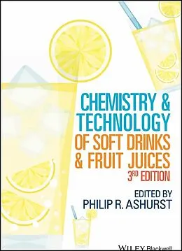 E-Book (epub) Chemistry and Technology of Soft Drinks and Fruit Juices von Philip R. Ashurst