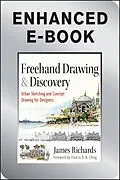 E-Book (epub) Freehand Drawing and Discovery von James Richards