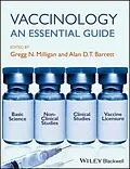 E-Book (epub) Vaccinology von Gregg N. Milligan, Alan D. T. Barrett