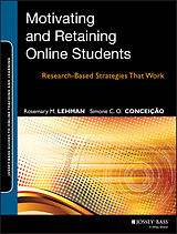 E-Book (pdf) Motivating and Retaining Online Students von Rosemary M. Lehman, Simone C. O. Conceição