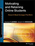 E-Book (pdf) Motivating and Retaining Online Students von Rosemary M. Lehman, Simone C. O. Conceição