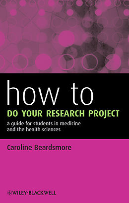 eBook (pdf) How to Do Your Research Project de Caroline Beardsmore