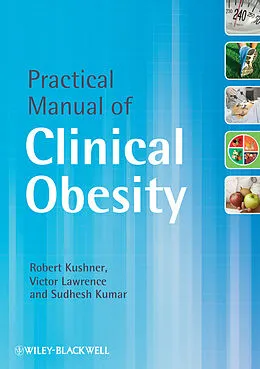 E-Book (pdf) Practical Manual of Clinical Obesity von Robert Kushner, Victor Lawrence, Sudhesh Kumar