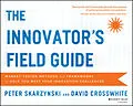 E-Book (pdf) The Innovator's Field Guide von Peter Skarzynski, David Crosswhite