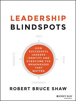 E-Book (pdf) Leadership Blindspots von Robert B. Shaw