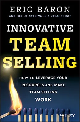 E-Book (epub) Innovative Team Selling von Eric Baron