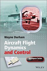 Fester Einband Aircraft Flight Dynamics and Control von Wayne (Virginia Polytechnic Institute and State University, USA)