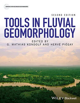 E-Book (pdf) Tools in Fluvial Geomorphology von G. Mathias Kondolf, Hervé Piégay