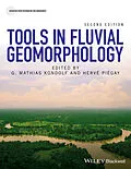 E-Book (epub) Tools in Fluvial Geomorphology von G. Mathias Kondolf, Hervé Piégay