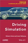E-Book (epub) Driving Simulation von Hichem Arioui, Lamri Nehaoua