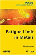 E-Book (epub) Fatigue Limit in Metals von Claude Bathias