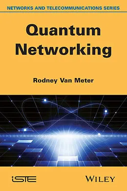 E-Book (pdf) Quantum Networking von Rodney Van Meter
