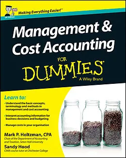 E-Book (pdf) Management and Cost Accounting For Dummies von Mark P. Holtzman, Sandy Hood