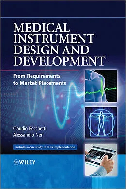 E-Book (epub) Medical Instrument Design and Development von Claudio Becchetti, Alessandro Neri