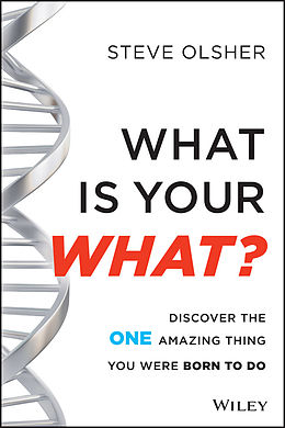 eBook (pdf) What Is Your WHAT de Steve Olsher