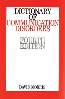 E-Book (pdf) Dictionary of Communication Disorders von David Morris