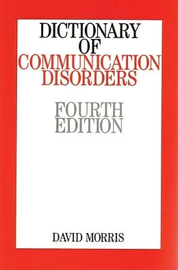 E-Book (pdf) Dictionary of Communication Disorders von David Morris