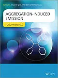 E-Book (epub) Aggregation-Induced Emission von Ben Zhong Tang, Anjun Qin