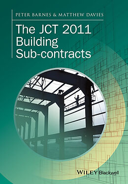 E-Book (pdf) The JCT 2011 Building Sub-contracts von Peter Barnes, Matthew Davies