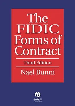 E-Book (epub) FIDIC Forms of Contract von Nael G. Bunni