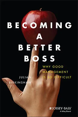 E-Book (pdf) Becoming A Better Boss von Julian Birkinshaw