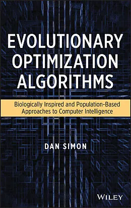 E-Book (pdf) Evolutionary Optimization Algorithms von Dan Simon