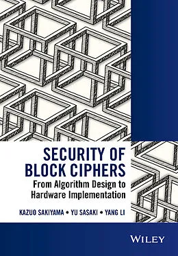 E-Book (epub) Security of Block Ciphers von Kazuo Sakiyama, Yu Sasaki, Yang Li