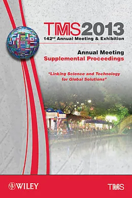 E-Book (pdf) TMS 2013 142nd Annual Meeting and Exhibition von Unknown