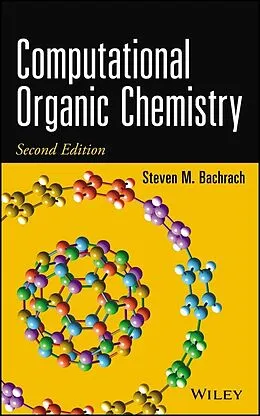 E-Book (pdf) Computational Organic Chemistry von Steven M. Bachrach