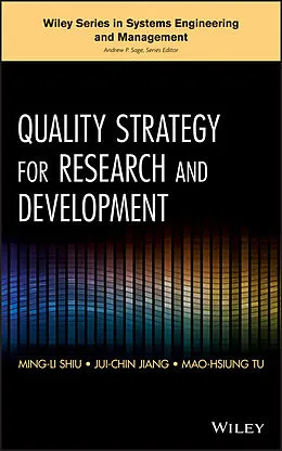 E-Book (pdf) Quality Strategy for Research and Development von Ming-Li Shiu, Jui-Chin Jiang, Mao-Hsiung Tu
