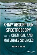 E-Book (pdf) X-ray Absorption Spectroscopy for the Chemical and Materials Sciences von John Evans